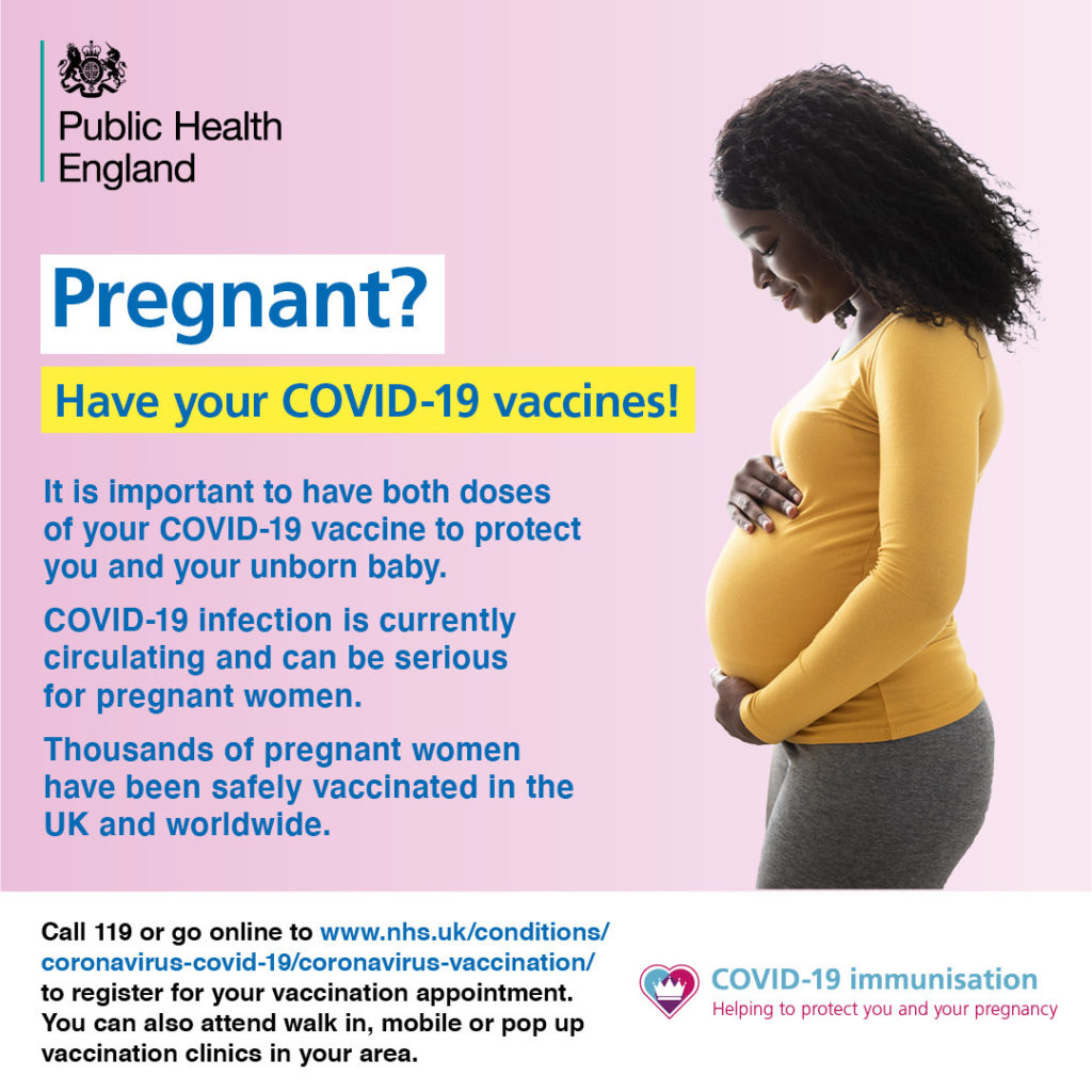 if you are pregnant - have you had your covid vaccine?